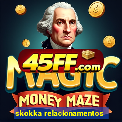 skokka relacionamentos